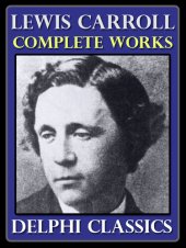 book Complete Works of Lewis Carroll