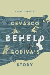 book Beheld: Godiva's Story