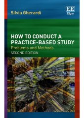 book How to Conduct a Practice-based Study: Problems and Methods, Second Edition