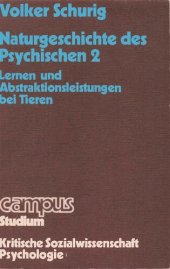 book Naturgeschichte des Psychischen 2: Lernen und Abstraktionsleistungen bei Tieren