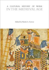 book A Cultural History of Work in the Medieval Age