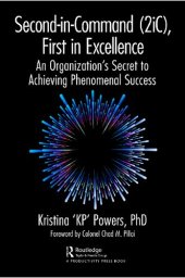 book Second-in-Command (2iC), First in Excellence: An Organization's Secret to Achieving Phenomenal Success