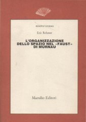 book L'organizzazione dello spazio nel «Faust» di Murnau