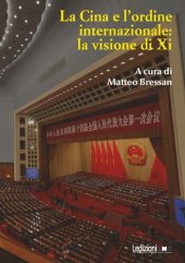 book La Cina e l'ordine internazionale: la visione di Xi