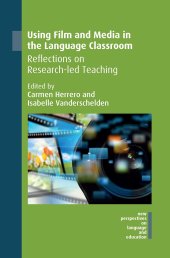 book Using Film and Media in the Language Classroom: Reflections on Research-led Teaching