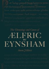 book The Chronology and Canon of Ælfric of Eynsham