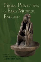 book Global Perspectives on Early Medieval England