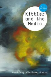 book Kittler and the Media