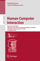 book Human-Computer Interaction: Thematic Area, HCI 2023, Held as Part of the 25th HCI International Conference, HCII 2023, Copenhagen, Denmark, July 23–28, 2023, Proceedings, Part III