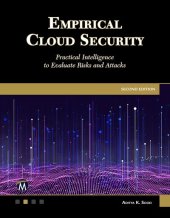 book Empirical Cloud Security: Practical Intelligence to Evaluate Risks and Attacks