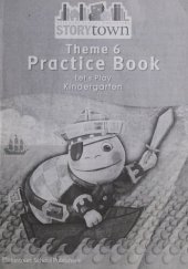 book Storytown Practice Book Theme 6: Let's Play (Grade K)