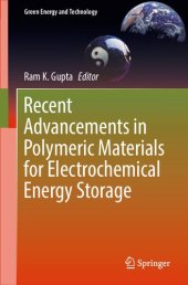 book Recent Advancements in Polymeric Materials for Electrochemical Energy Storage