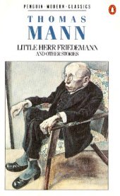 book Little Herr Friedemann, and other stories (Penguin modern classics)