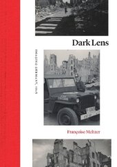 book Dark Lens: Imaging Germany, 1945