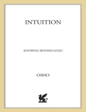 book Intuition - Knowing beyond logic