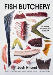 book Fish Butchery: Mastering The Catch, Cut, And Craft