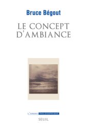 book Le concept d’ambiance