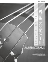 book Physique 3 Ondes Optique et Physique moderne Solutionnaire (5ed)