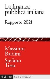 book La finanza pubblica italiana. Rapporto 2021