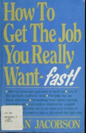 book How You Can Get the Job You Really Want - Fast!