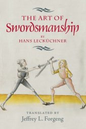 book The Art of Swordsmanship by Hans Lecküchner