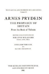 book Armes Prydein - The Prophecy of Britain: From the Book of Taliesin