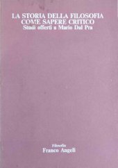 book La storia della filosofia come sapere critico. Studi offerti a Mario Dal Pra