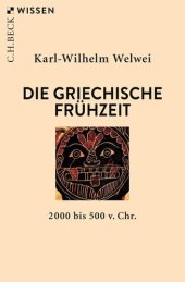 book Die griechische Frühzeit: 2000 bis 500 v.Chr.