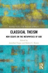 book Classical Theism - New Essays on Metaphysics of God