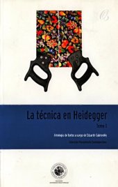 book La técnica en Heidegger. Antología de textos