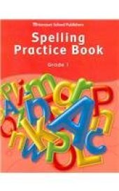 book Storytown Spelling Practice Book Grade 1