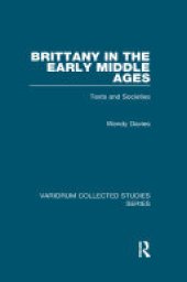 book Brittany in the Early Middle Ages: Texts and Societies