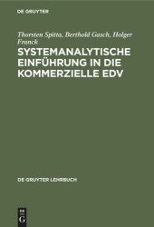 book Systemanalytische Einführung in die kommerzielle EDV: Problemlösen mit COBOL