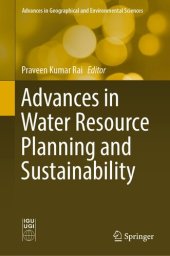 book Advances in Water Resource Planning and Sustainability (Advances in Geographical and Environmental Sciences)