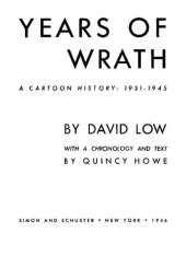 book Years of wrath: A Cartoon History: 1931-1945