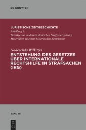 book Entstehung des Gesetzes über Internationale Rechtshilfe in Strafsachen (IRG)