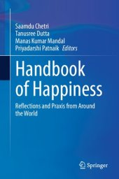 book Handbook of Happiness: Reflections and Praxis from Around the World