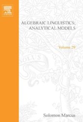 book Algebraic linguistics: Analytical models (Mathematics in science and engineering;vol.29)