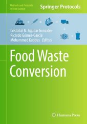 book Food Waste Conversion (Methods and Protocols in Food Science)