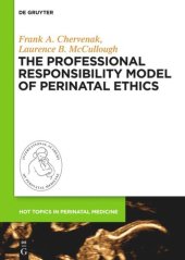 book The Professional Responsibility Model of Perinatal Ethics