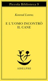 book E l'uomo incontrò il cane