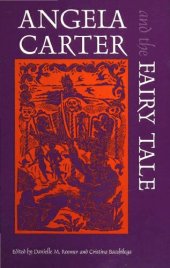 book Angela Carter and the Fairy Tale