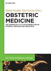 book Obstetric Medicine: The Subspecialty at the intersection of Internal Medicine and Obstetrics