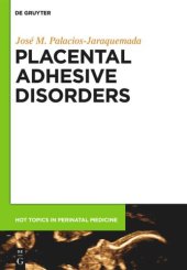 book Placental Adhesive Disorders