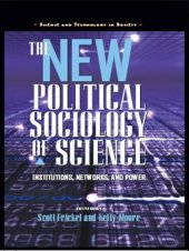 book The New Political Sociology of Science (Science and Technology in Society)