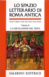 book Lo spazio letterario di Roma antica. La circolazione del testo