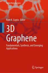 book 3D Graphene: Fundamentals, Synthesis, and Emerging Applications (Carbon Nanostructures)