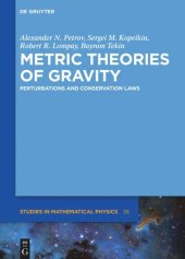 book Metric Theories of Gravity: Perturbations and Conservation Laws