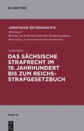 book Das sächsische Strafrecht im 19. Jahrhundert bis zum Reichsstrafgesetzbuch