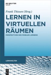book Lernen in virtuellen Räumen: Perspektiven des mobilen Lernens